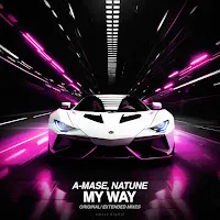 A-Mase — My Way Ft Natune — обложка